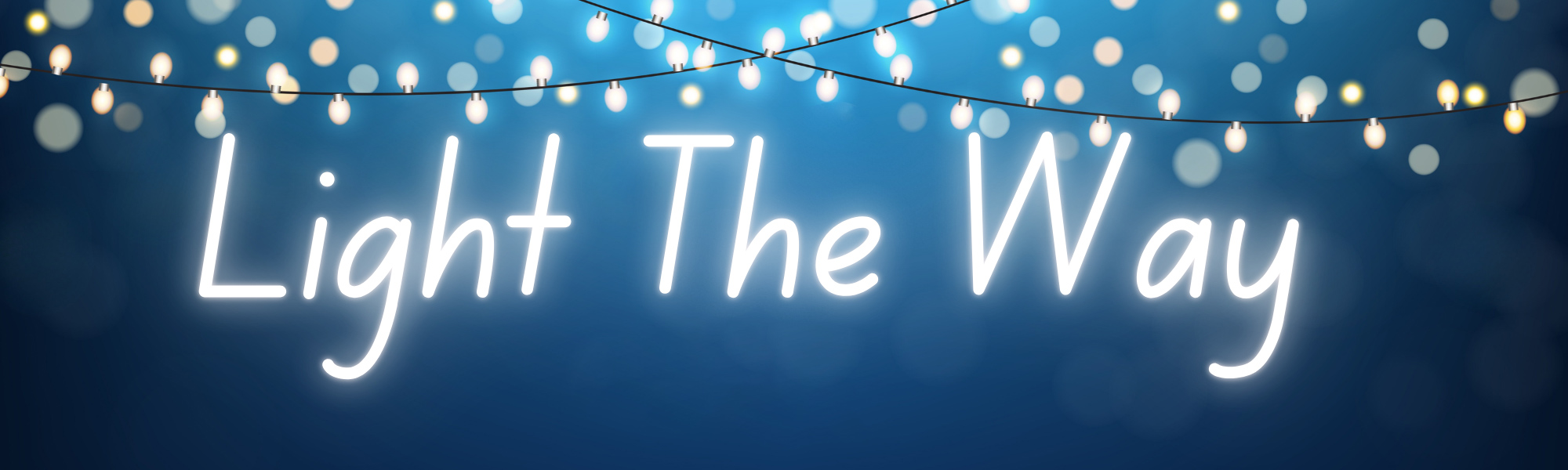 Light the Way banner